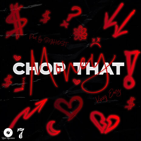 Chop That Money | Boomplay Music