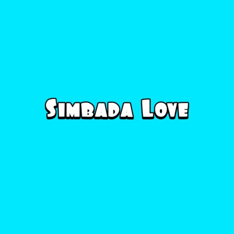 Simbada Love | Boomplay Music