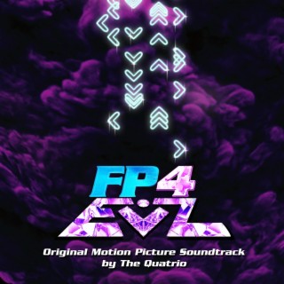 FP 4EVZ (Original Motion Picture Soundtrack)