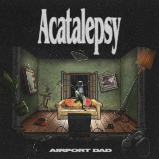 Acatalepsy lyrics | Boomplay Music