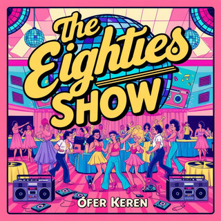 The Eighties Show