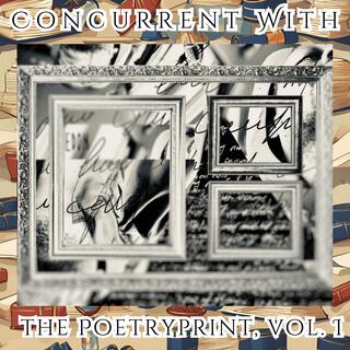 CONCURRENT WITH THE POETRYPRINT 1