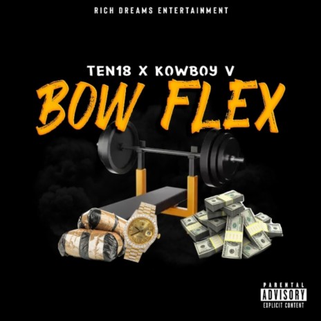 BowFlex ft. Kowyboy V | Boomplay Music