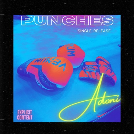 Punches | Boomplay Music