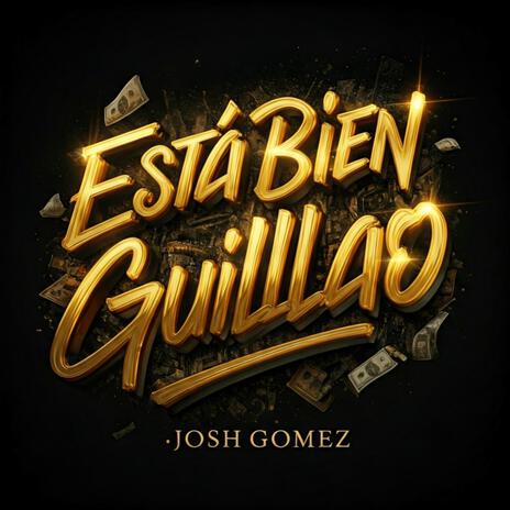 Esta Bien Guillao | Boomplay Music