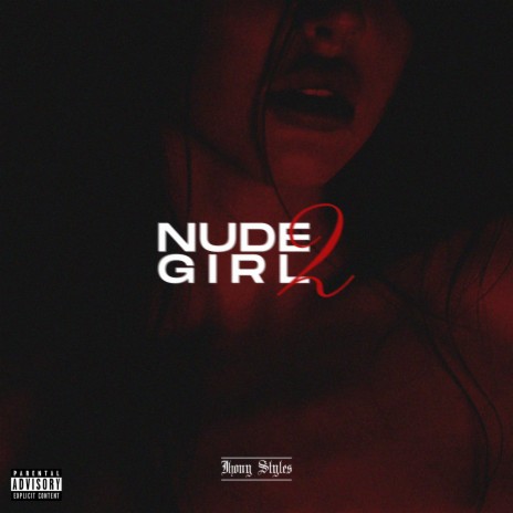 Nude Girl 2 | Boomplay Music