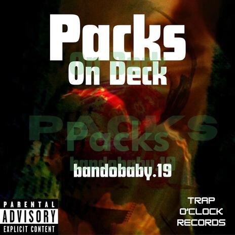 Packs On Deck | Boomplay Music