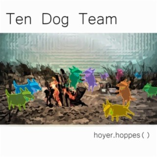 Ten Dog Team