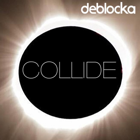 Collide | Boomplay Music