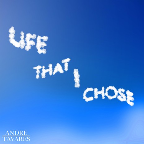 Life That I Chose | Boomplay Music