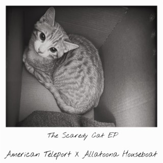 The Scaredy Cat EP