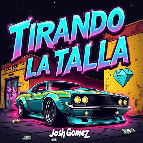 Tirando La Talla | Boomplay Music