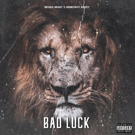 Bad Luck ft. HennyBoy Reddy | Boomplay Music