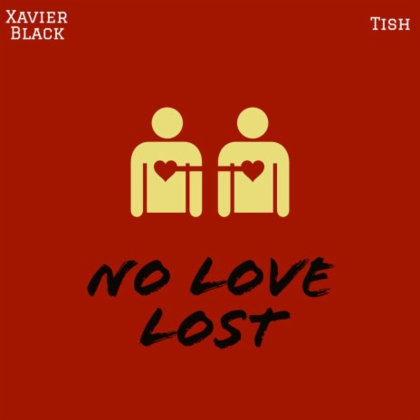 No Love Lost (feat. Tish) | Boomplay Music