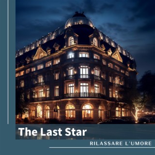 The Last Star