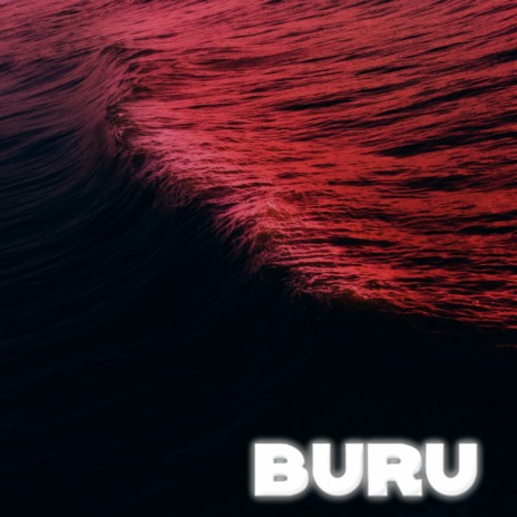 Buru | Boomplay Music