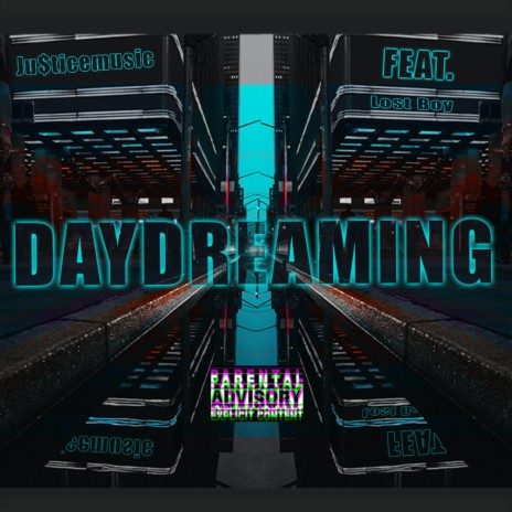 Daydreaming (feat. Lost Boy) | Boomplay Music