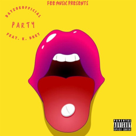 PARTY ft. K.Dret | Boomplay Music