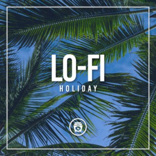 Lo-Fi Holiday