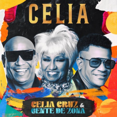 Celia ft. Celia Cruz