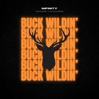Buck Wildin'