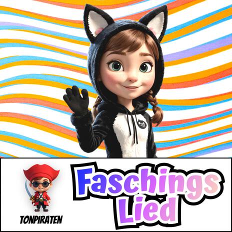 Das Faschingslied | Boomplay Music