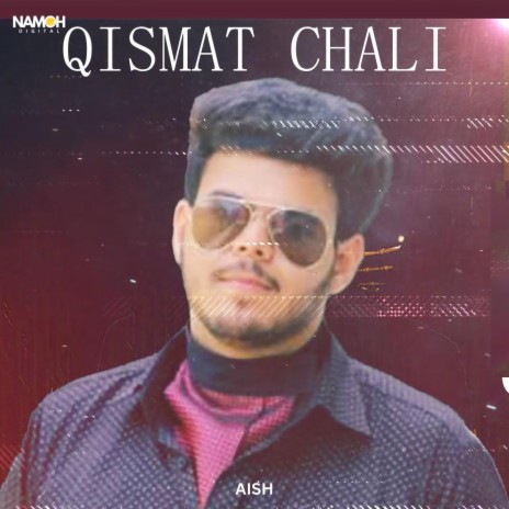 Qismat Chali | Boomplay Music