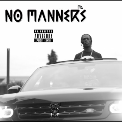 No manners | Boomplay Music