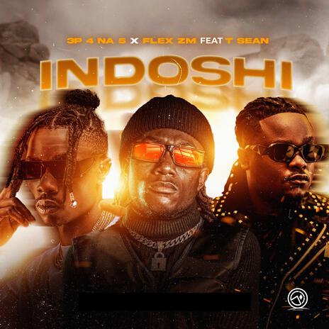 Indoshi (feat. Flex ZM & T Sean) | Boomplay Music