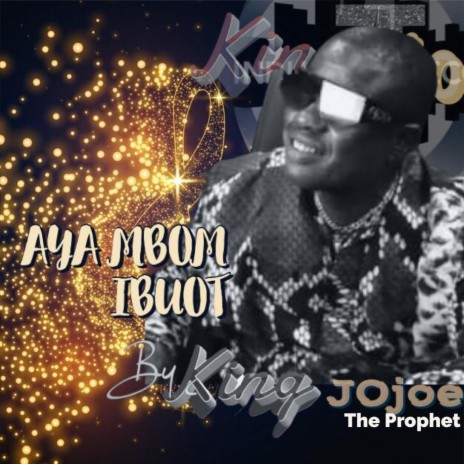 Aya Mbom Ibuot | Boomplay Music