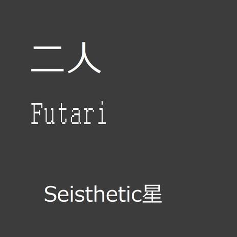 Futari | Boomplay Music