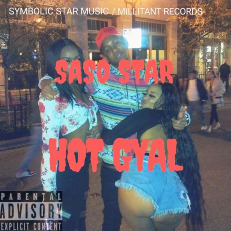 Hot Gyal | Boomplay Music