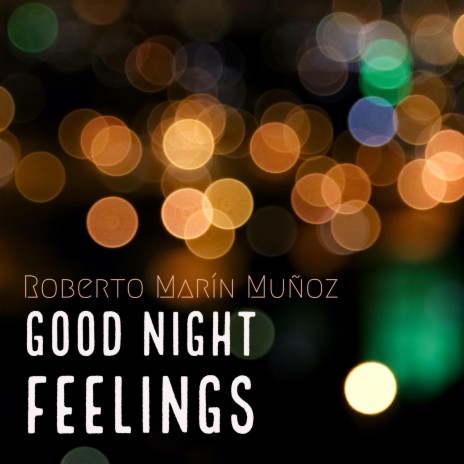 Good Night Feelings (Extended Version) | Boomplay Music