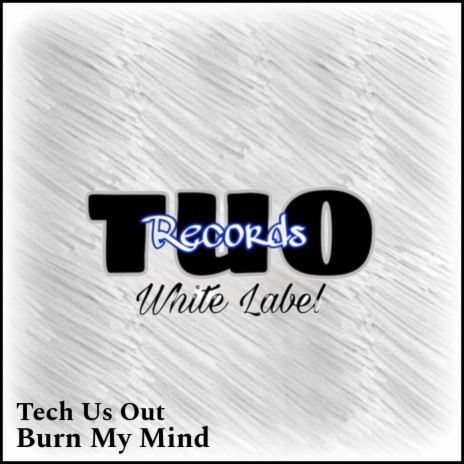 Burn My Mind | Boomplay Music