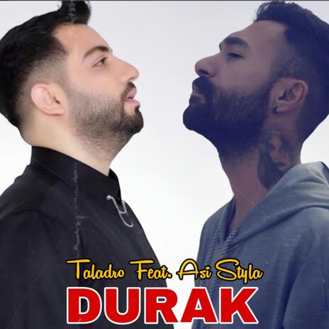 Durak (asi styla) [taladro] | Boomplay Music