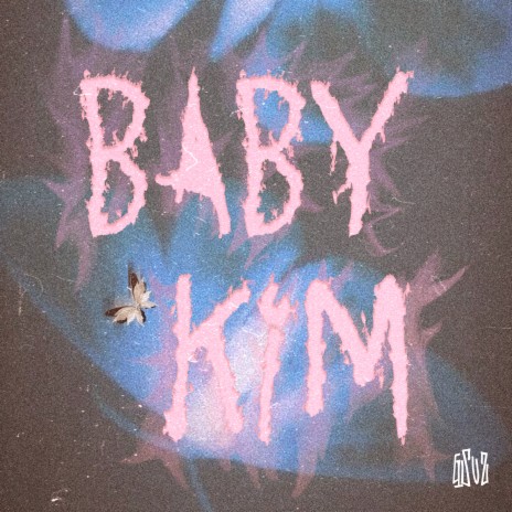 Baby Kim | Boomplay Music