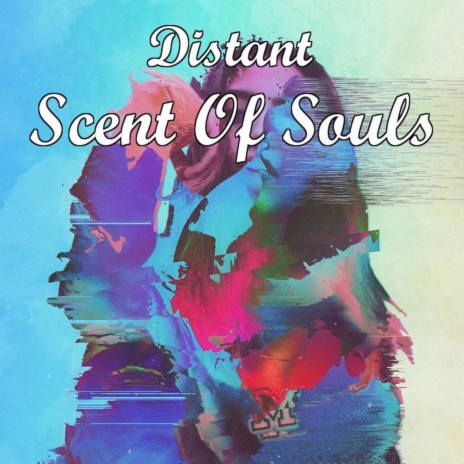 Scent of Souls
