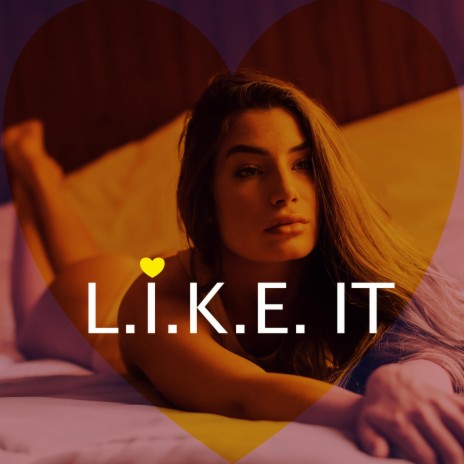 Like It | Boomplay Music