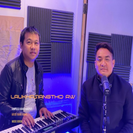 LAUKHASIANGTHO AW(Mang Lian(Pu2) | Boomplay Music
