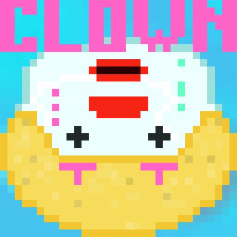 clowns | Boomplay Music