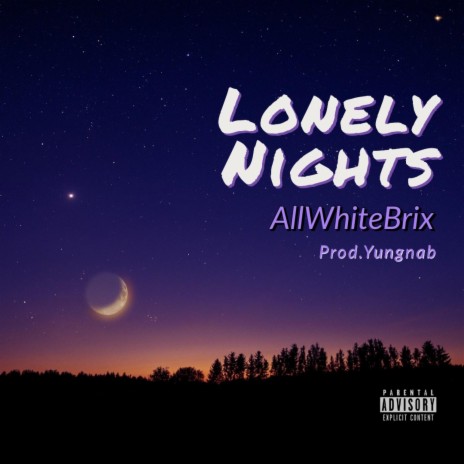 Lonely Nights | Boomplay Music