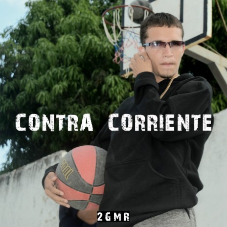 Contra Corriente | Boomplay Music