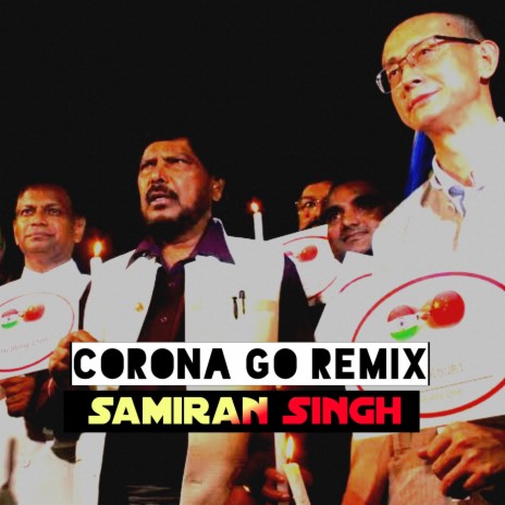 Corona Go (Remix)