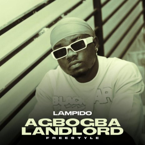 Agbogba Landlord | Boomplay Music