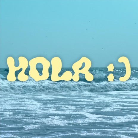 Hola :) ft. Albert Guerrero | Boomplay Music