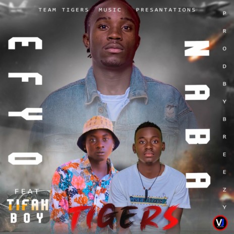 Efyo Naba ft. Tifah Boy & Doroh Tazz | Boomplay Music