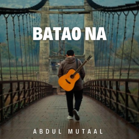Batao Na | Boomplay Music