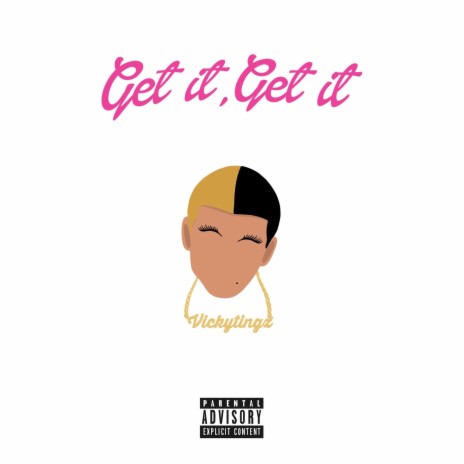 GET IT, GET IT | Boomplay Music