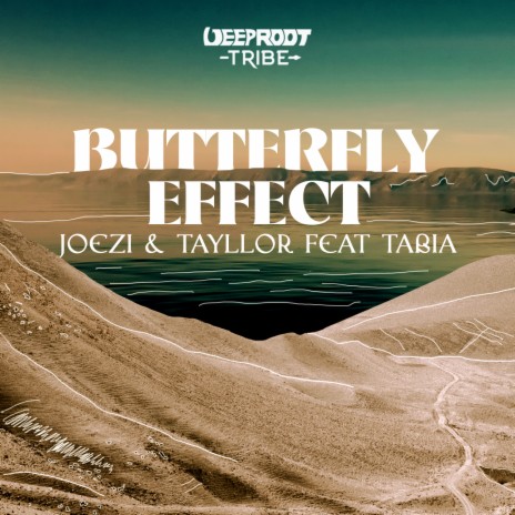 Butterfly Effect ft. Tayllor & Tabia | Boomplay Music