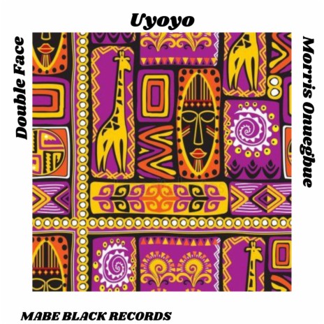 Uyoyo ft. Morris Onuegbue | Boomplay Music